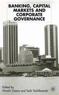 Banking, Capital Markets and Corporate Governance