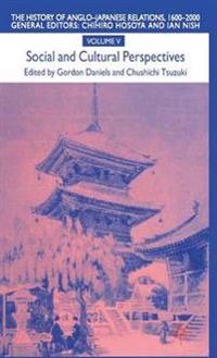 The History of Anglo-Japanese Relations 1600–2000