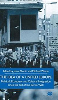The Idea of a United Europe