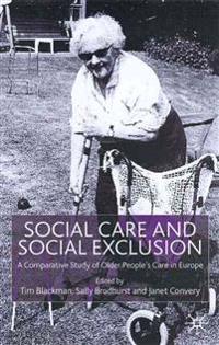 Social Care and Social Exclusion