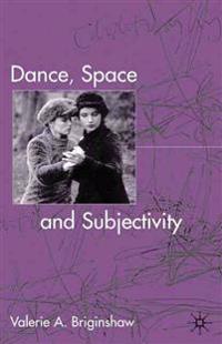 Bokomslag för "Dance, Space and Subjectivity"