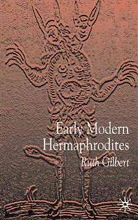 Early Modern Hermaphrodites