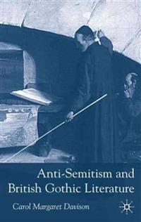 Anti-Semitism and British Gothic Literature