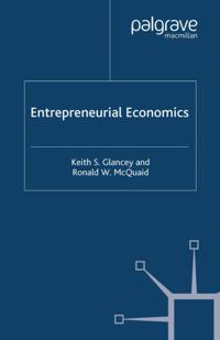 Entrepreneurial Economics