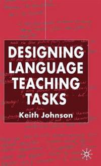 Designing Language Teaching Tasks