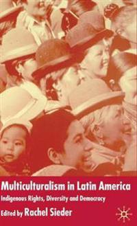 Multiculturalism in Latin America