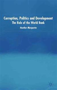 Corruption, Politics and Development