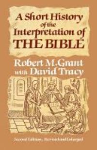 Short History of the Interpretation of the Bible