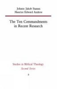 The Ten Commandments in Recent Research