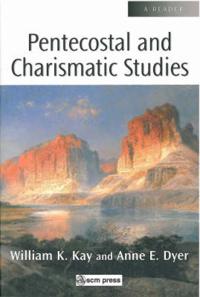 Pentecostal and Charismatic Studies