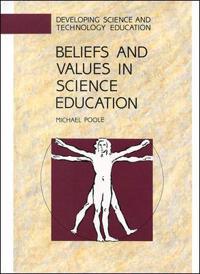 Bokomslag for "Beliefs And Values In Science Education"