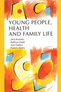 Young People, Health and Family Life