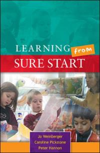 EBOOK: Learning from Sure Start: Working with Young Children and their Families