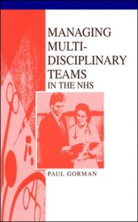 EBOOK: Managing Multi-Disciplinary Teams In The NHS