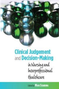 Kirjan kansi "Clinical Judgement and Decision-Making in Nursing and Inter-professional Healthcare"