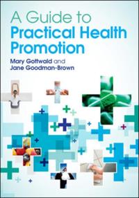 Guide to Practical Health Promotion