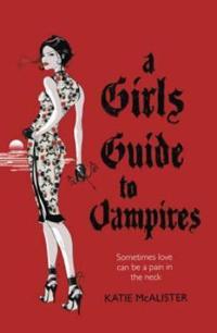 A girl's guide to vampires