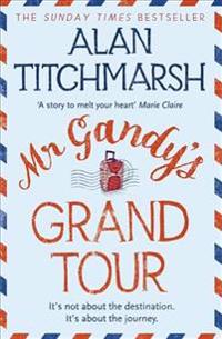 Mr Gandy's Grand Tour