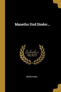 Manetho Und Diodor...