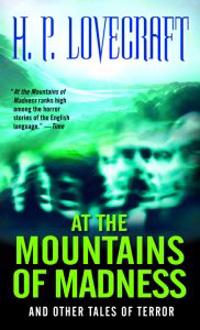 "At the Mountains of Madness" and Other Stories