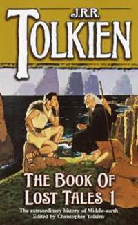 The Book of Lost Tales Part 1