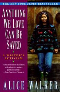 Anything We Love Can Be Saved