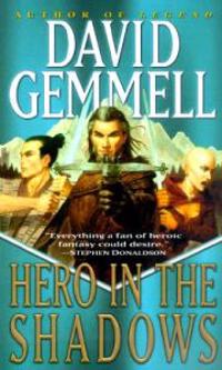 Hero in the Shadows: A Waylander the Slayer Novel