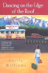 Dancing on the Edge of the Roof: A Novel (the basis for the film Juanita)