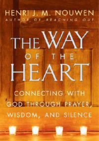 The Way of the Heart
