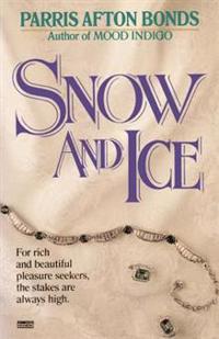 Snow and Ice