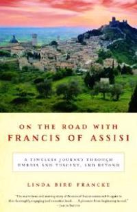 On the Road with Francis of Assisi