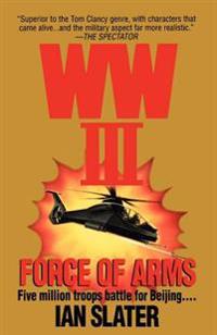 WWIII: Force Of Arms