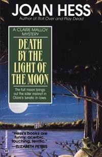 Death by the Light of the Moon