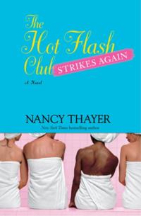 Hot Flash Club Strikes Again