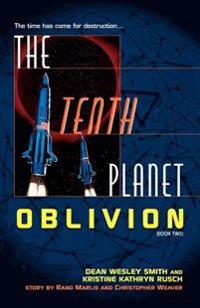 The Tenth Planet: Oblivion