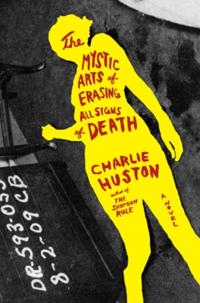 Mystic Arts of Erasing All Signs of Death