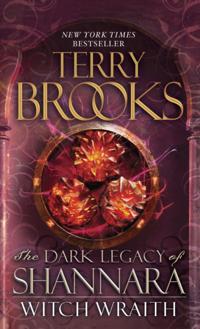 The Dark Legacy of Shannara
