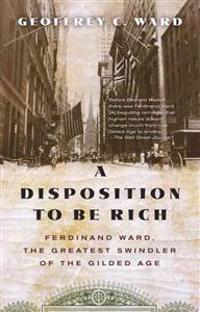 A Disposition to Be Rich