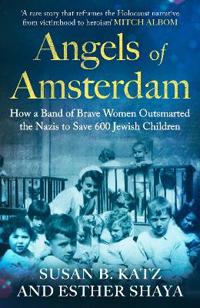 Angels of Amsterdam