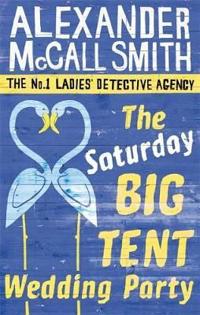 The Saturday big tent wedding party