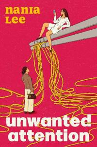 Unwanted Attention