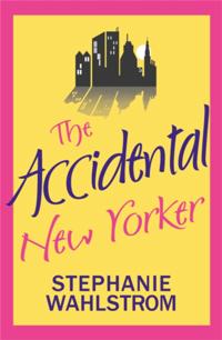 Accidental New Yorker