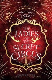 Ladies of the Secret Circus