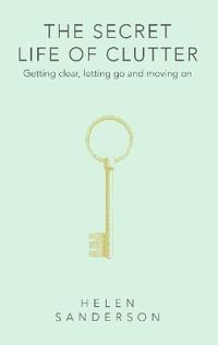 The Secret Life of Clutter