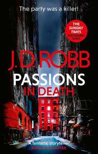 Bokomslag för "Passions in Death: An Eve Dallas thriller (In Death 59)"