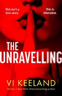 The Unravelling