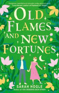 Bokomslag för "Old Flames And New Fortunes"