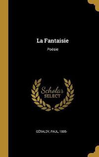 La Fantaisie