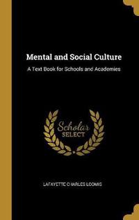 Mental and Social Culture