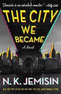 The City We Became
